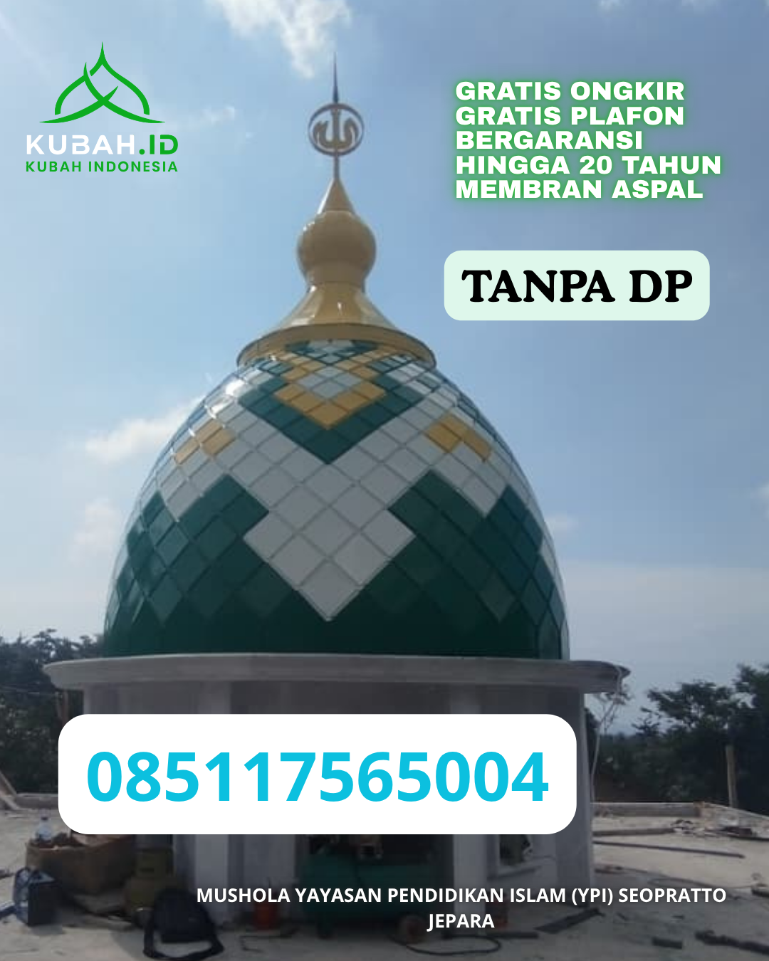 KUBAH MASJID STAINLESS STEEL ELEGAN KEC. BATUI KAB. BANGGAI PROV. SULAWESI TENGAH WA 085117565004