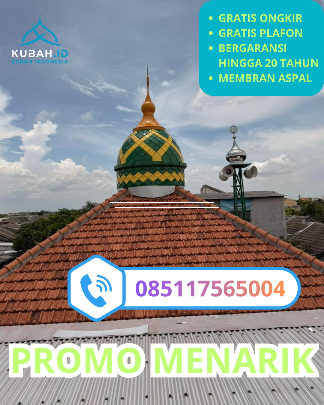 JUAL KUBAH MASJID GALVALUM PREMIUM DI KEC. JAPARA, KAB. KUNINGAN, JAWA BARAT (WA: 085117565004)