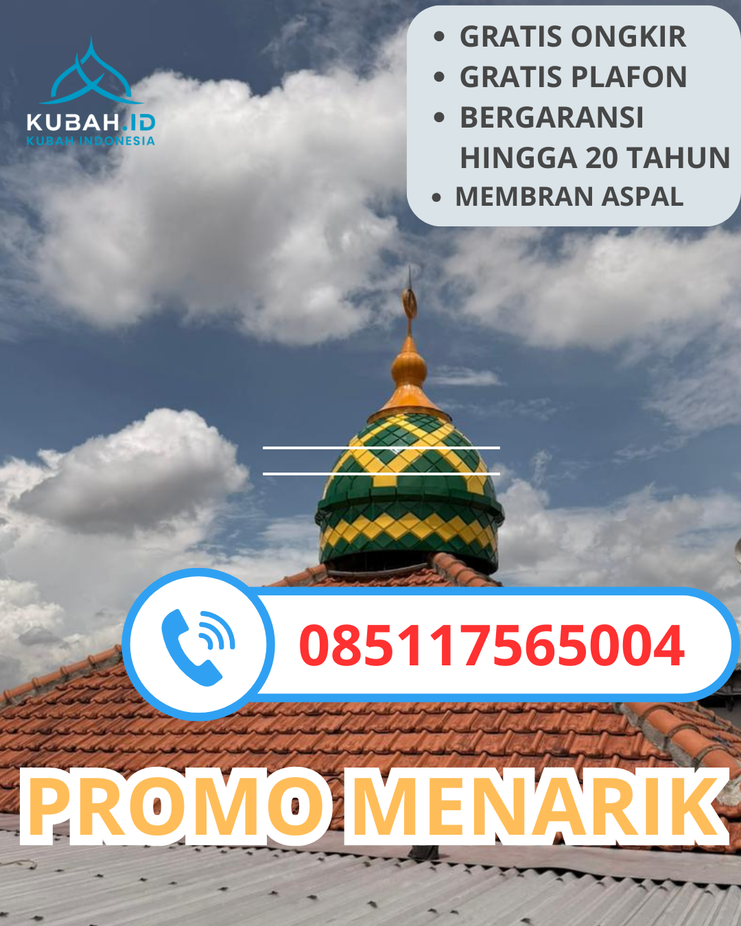 KUBAH MASJID GALVALUM DESAIN ELEGAN DI KEC. CIBINGBIN, KAB. KUNINGAN, JAWA BARAT (WA: 085117565004)