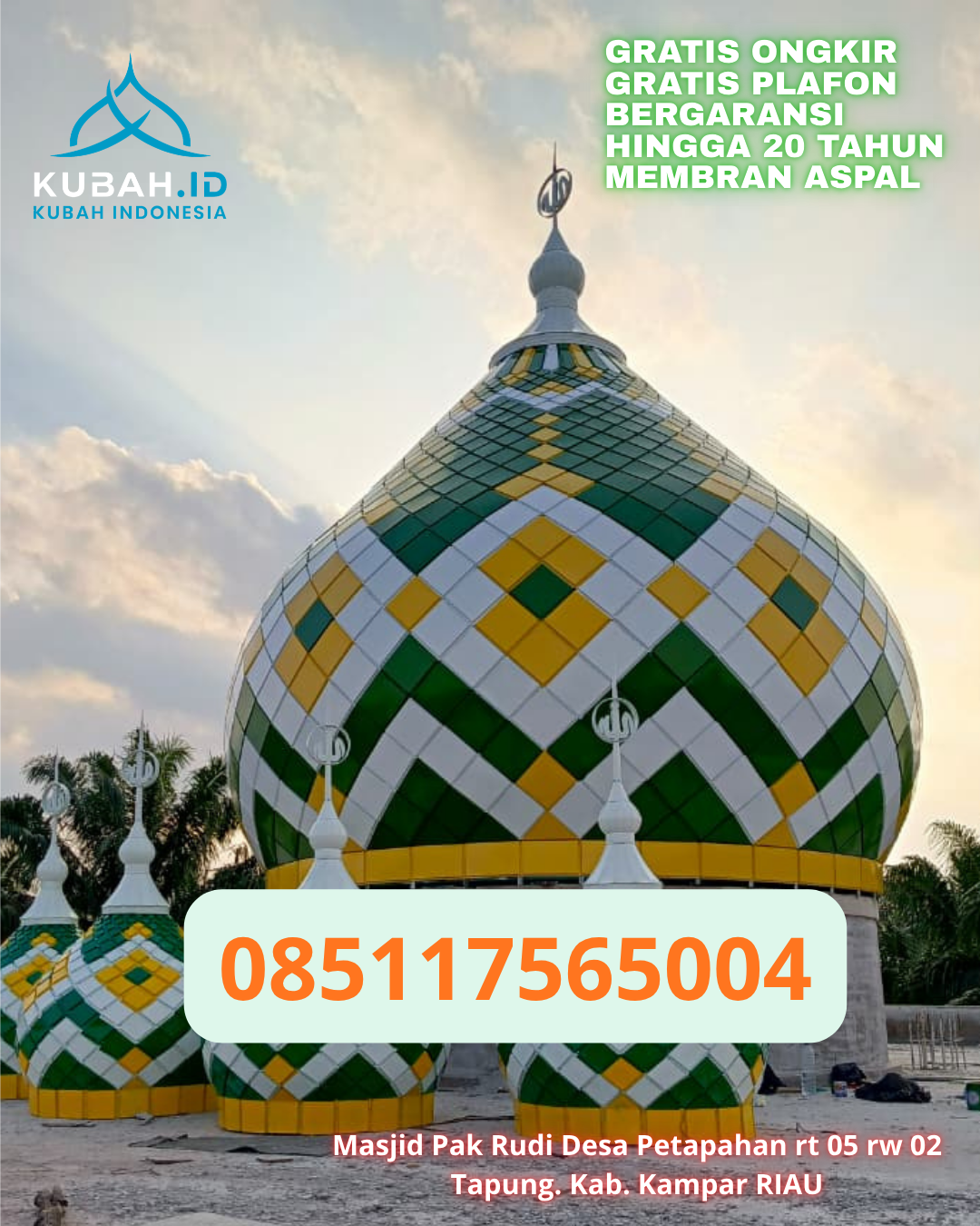 KUBAH MASJID GRC KUAT DAN TAHAN LAMA DI LOA JANAN, KAB. KUTAI KARTANEGARA, KALIMANTAN TIMUR (WA: 085117565004)