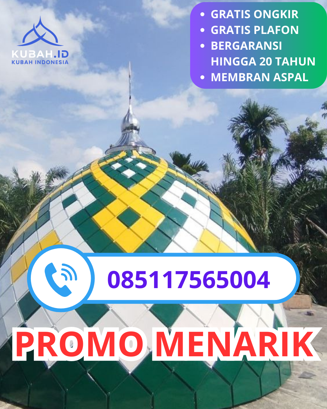 KUBAH MASJID GALVALUME HARGA TERJANGKAU DI KEC. KRANGGAN, KOTA MOJOKERTO, JAWA TIMUR (WA: 085117565004)