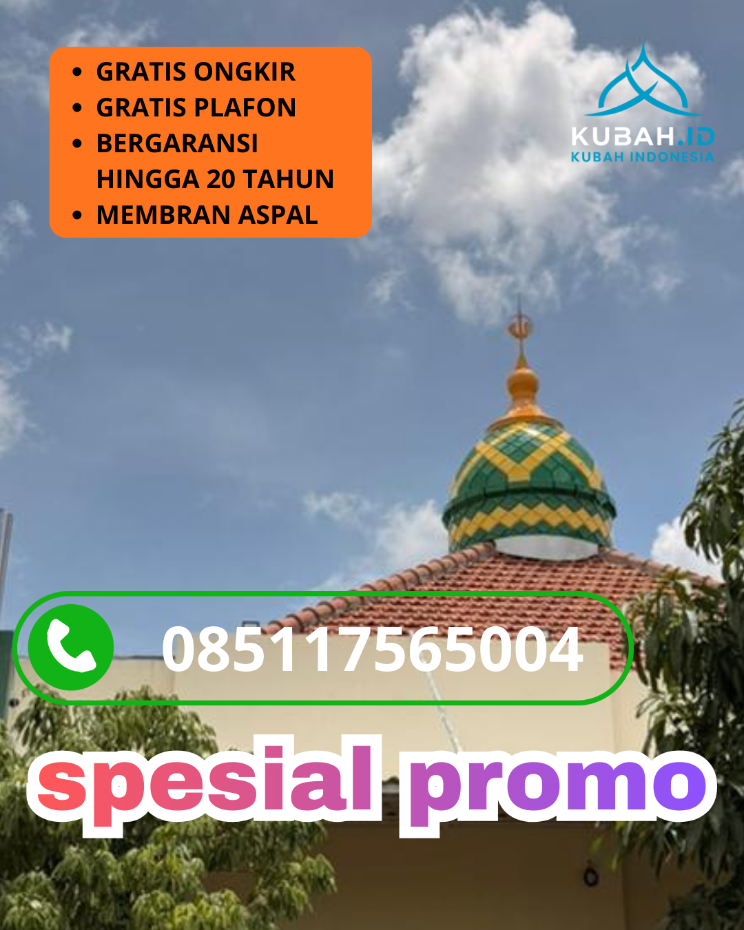 JUAL KUBAH MASJID GALVALUME TAHAN LAMA DI KEC. SLAWI, KAB. TEGAL, JAWA TENGAH (WA: 085117565004)