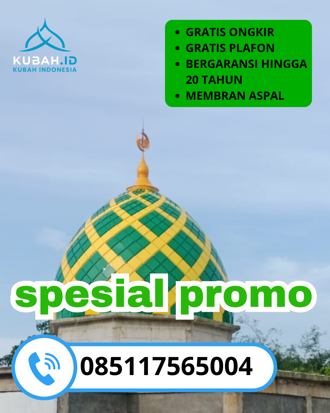 KUBAH MASJID GALVALUME BERKUALITAS BERGARANSI DI KEC. SERUWAY, KAB. ACEH TAMIANG, ACEH (WA: 085117565004)