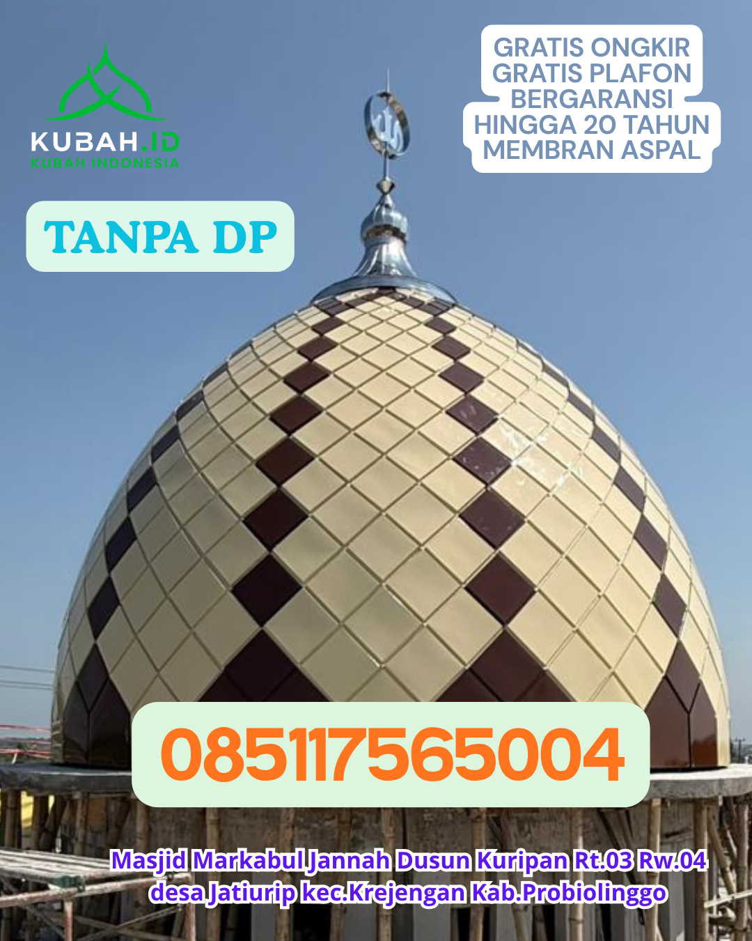 HARGA KUBAH MASJID ENAMEL LANGSUNG PABRIK KEC. TONDANO TIMUR KAB. MINAHASA PROV. SULAWESI UTARA WA 085117565004
