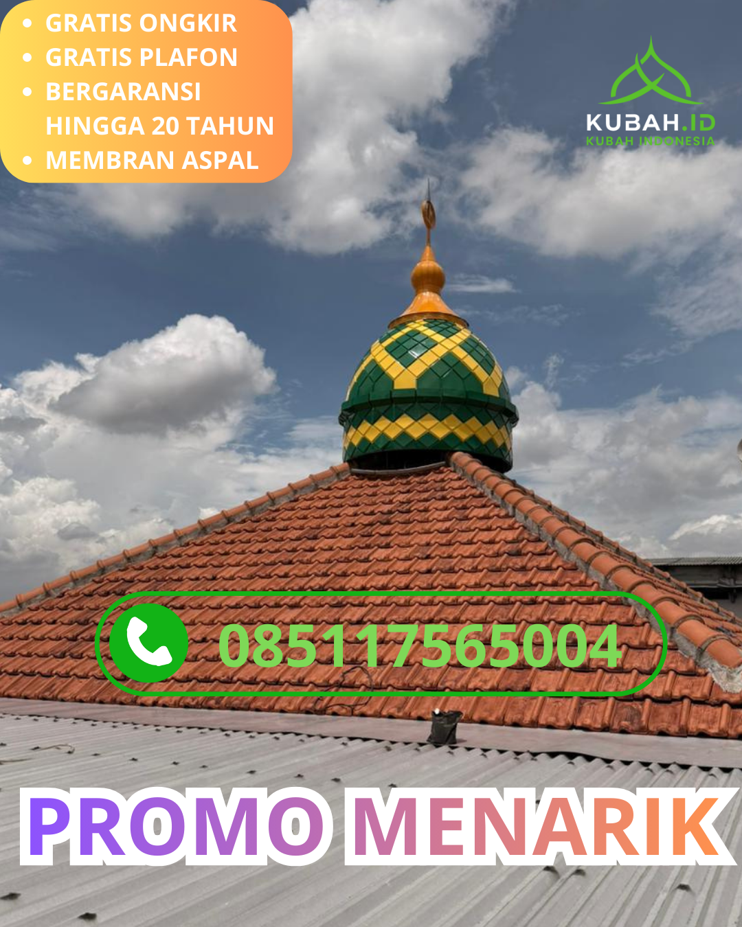 PUSAT KUBAH MASJID GALVALUM BERKUALITAS DI KEC. LURAGUNG, KAB. KUNINGAN, JAWA BARAT (WA: 085117565004)