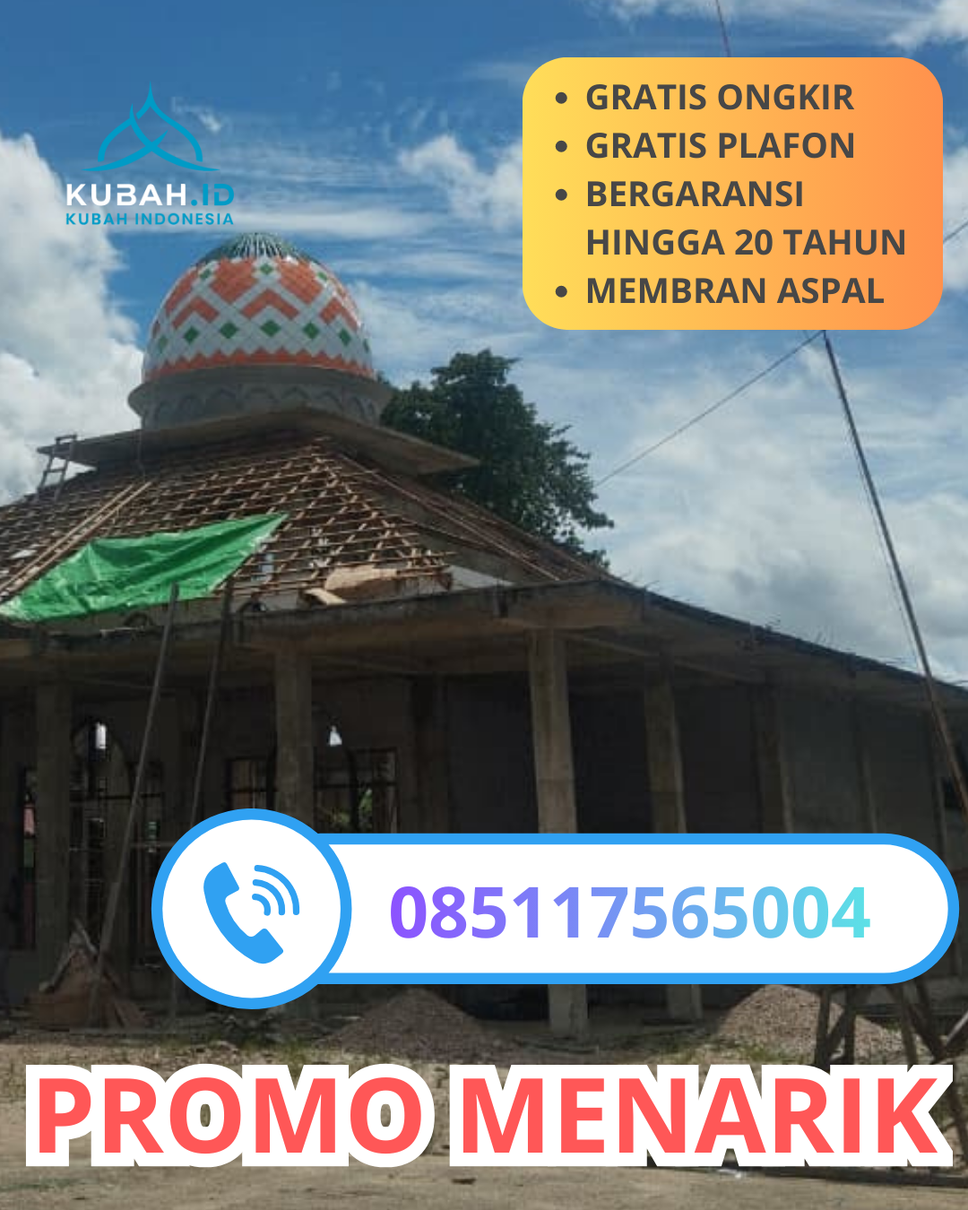 KUBAH MASJID GALVALUME BERKUALITAS BERGARANSI DI KEC. NGAMPILAN, KOTA YOGYAKARTA (WA: 085117565004)