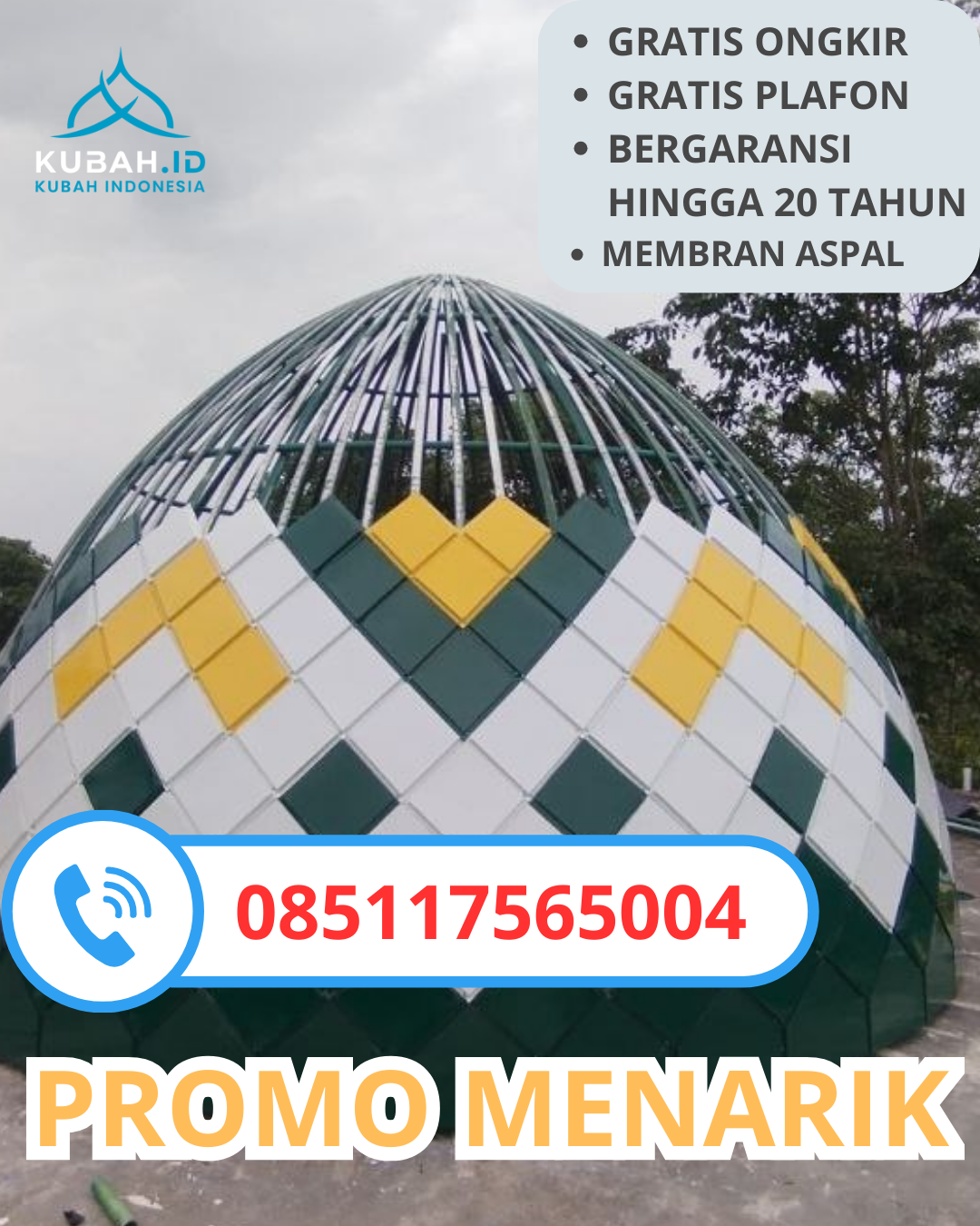JUAL KUBAH MASJID GALVALUME TAHAN LAMA DI KEC. PANCENG, KAB. GRESIK, JAWA TIMUR (WA: 085117565004)