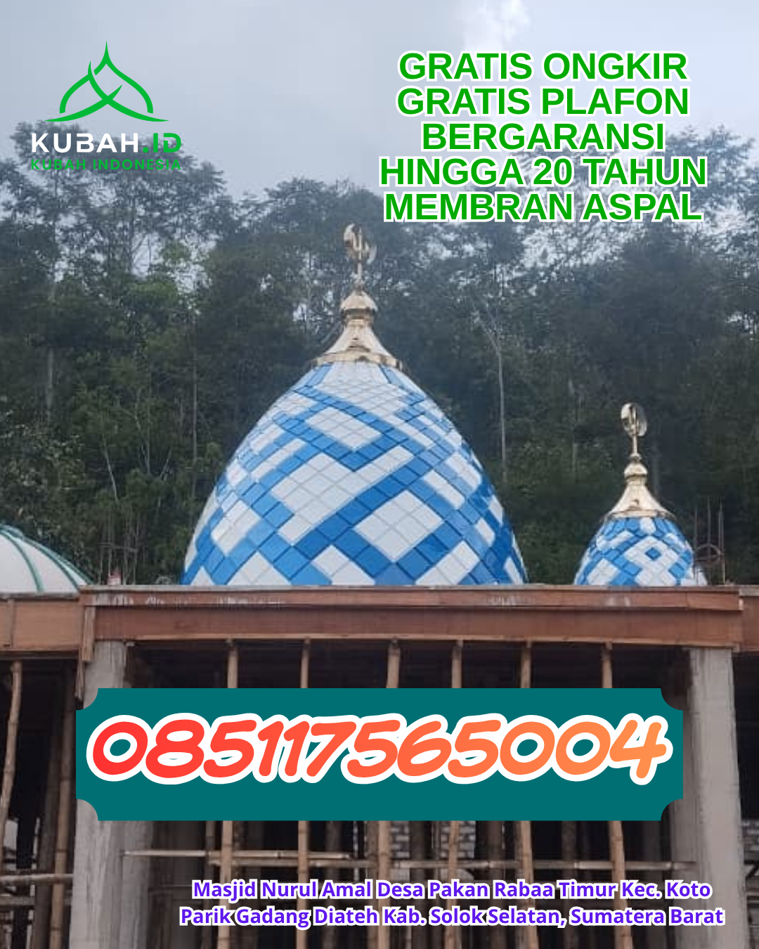 PROMO KUBAH MASJID ENAMEL ANTI KARAT DI BATURAJA BARAT, OGAN KOMERING ULU (WA: 085117565004)