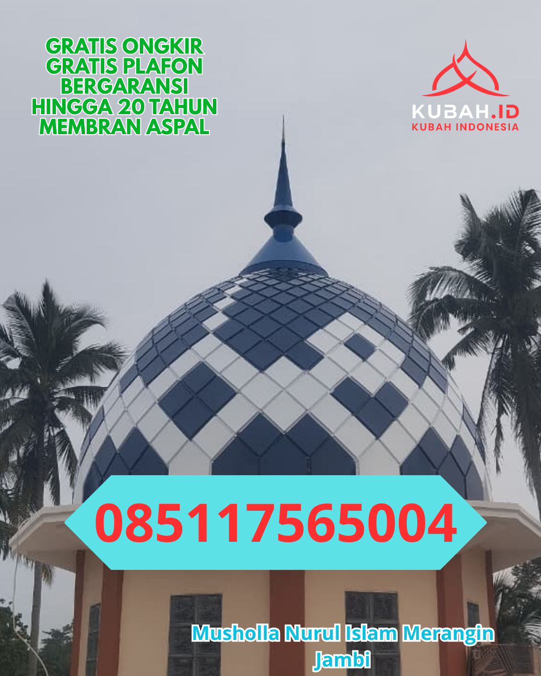 PRODUKSI KUBAH MASJID ENAMEL MODERN DI TANJUNG BINTANG, LAMPUNG SELATAN (WA: 085117565004)