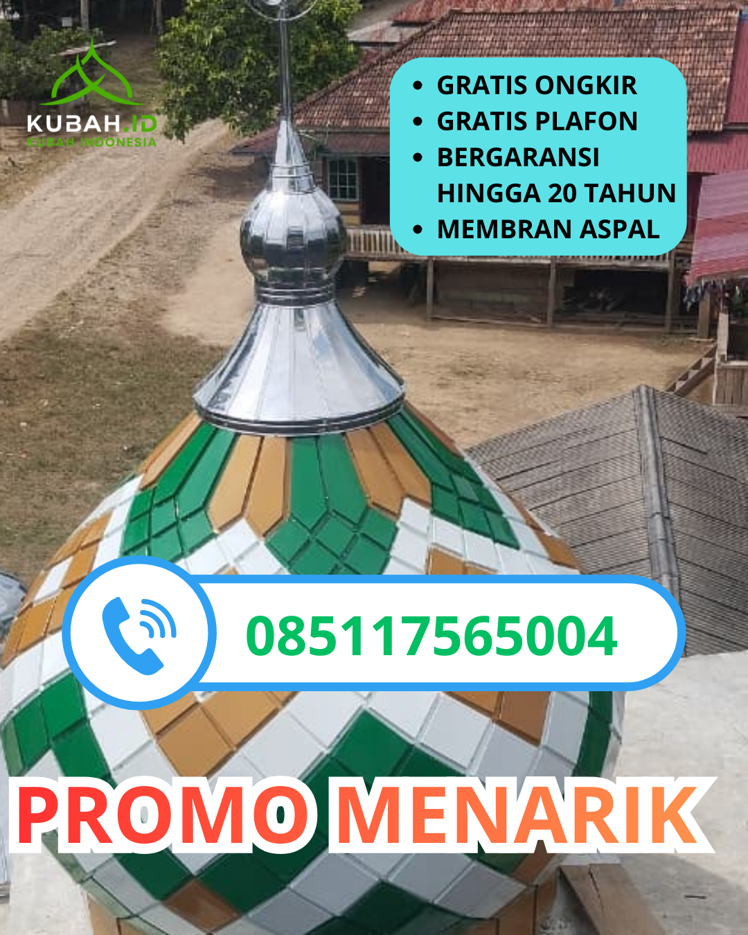 JUAL KUBAH MASJID GALVALUME PREMIUM DI KEC. SEUNAGAN TIMUR, KAB. NAGAN RAYA, ACEH (WA: 085117565004)