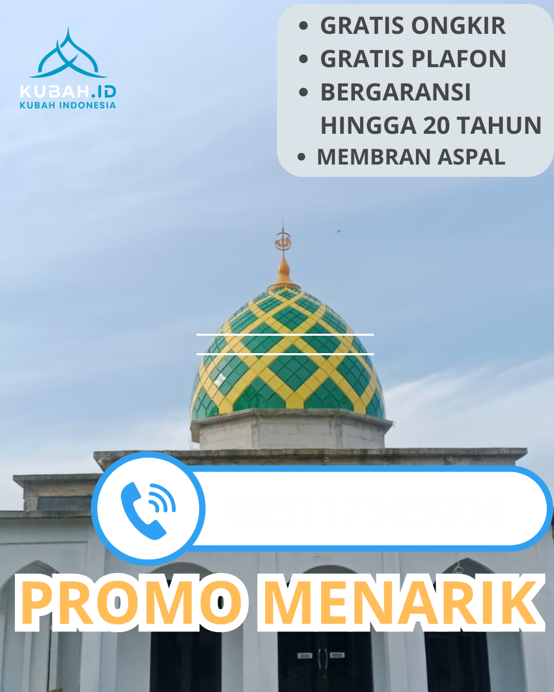 SPESIALIS KUBAH MASJID GALVALUM GARANSI RESMI DI KEC. CIAWI, KAB. BOGOR (WA: 085117565004)