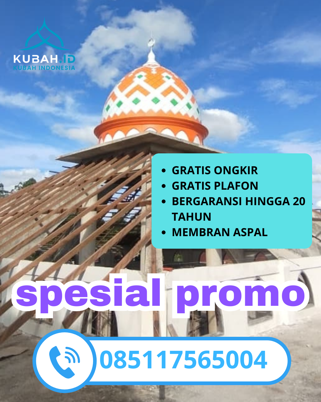 KUBAH MASJID GALVALUME BERKUALITAS BERGARANSI DI KEC. PENGASIH, KAB. KULON PROGO, DI YOGYAKARTA (WA: 085117565004)