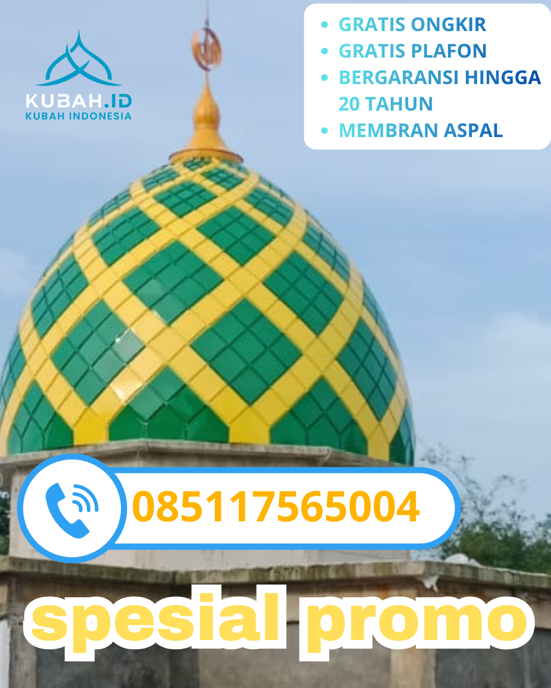 KUBAH MASJID GALVALUME HARGA TERJANGKAU DI KEC. KAPONGAN, KAB. SITUBONDO, JAWA TIMUR (WA: 085117565004)