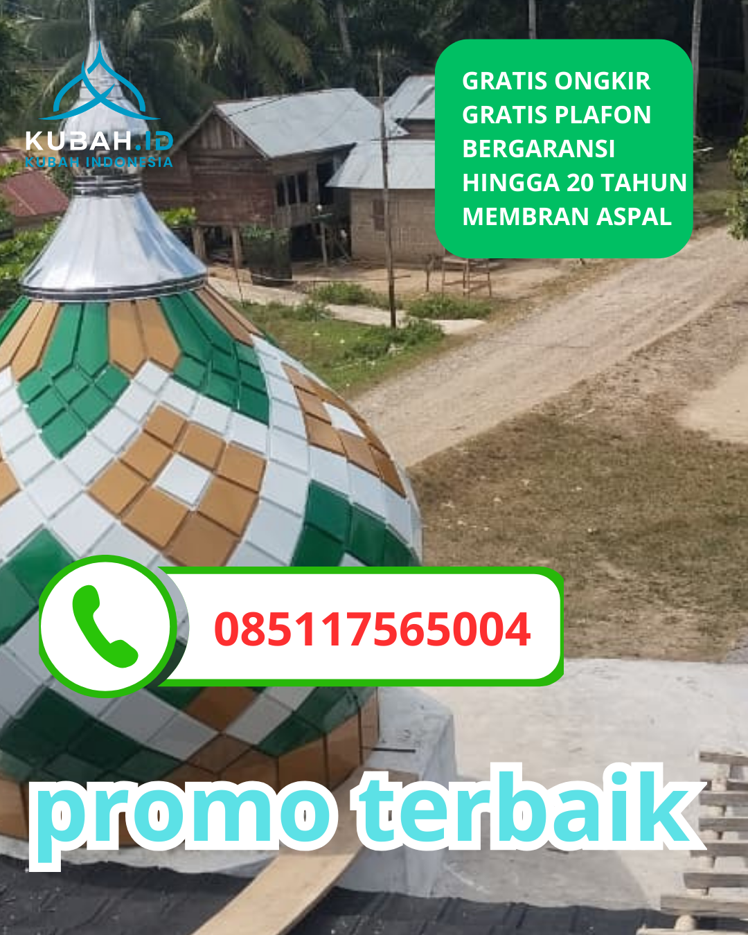 KUBAH MASJID GALVALUME BERKUALITAS BERGARANSI DI KEC. DARUL HASANAH, KAB. ACEH TENGGARA, ACEH (WA: 085117565004)