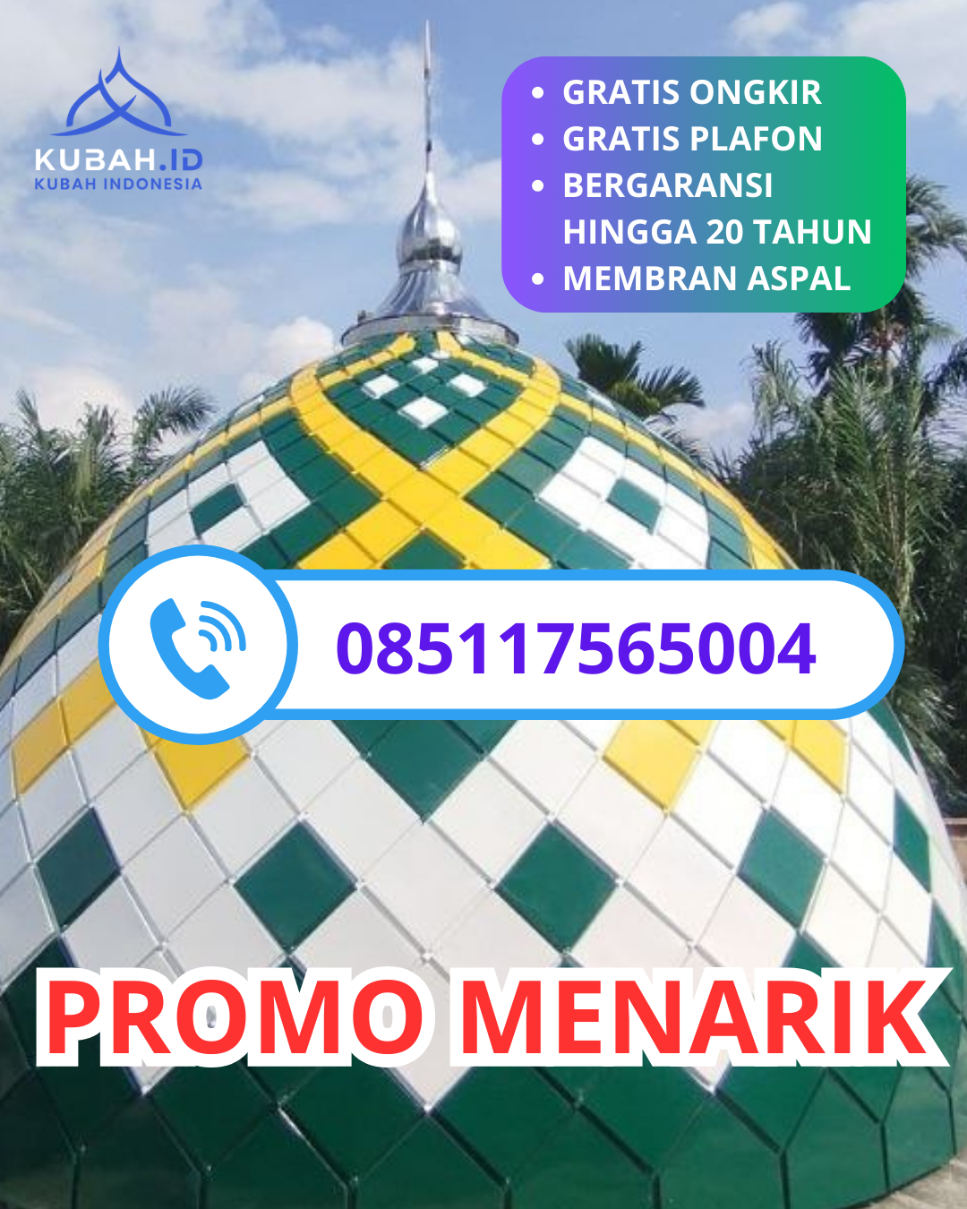 KUBAH MASJID GALVALUME HARGA TERJANGKAU DI KEC. SAMATIGA, KAB. ACEH BARAT, ACEH (WA: 085117565004)