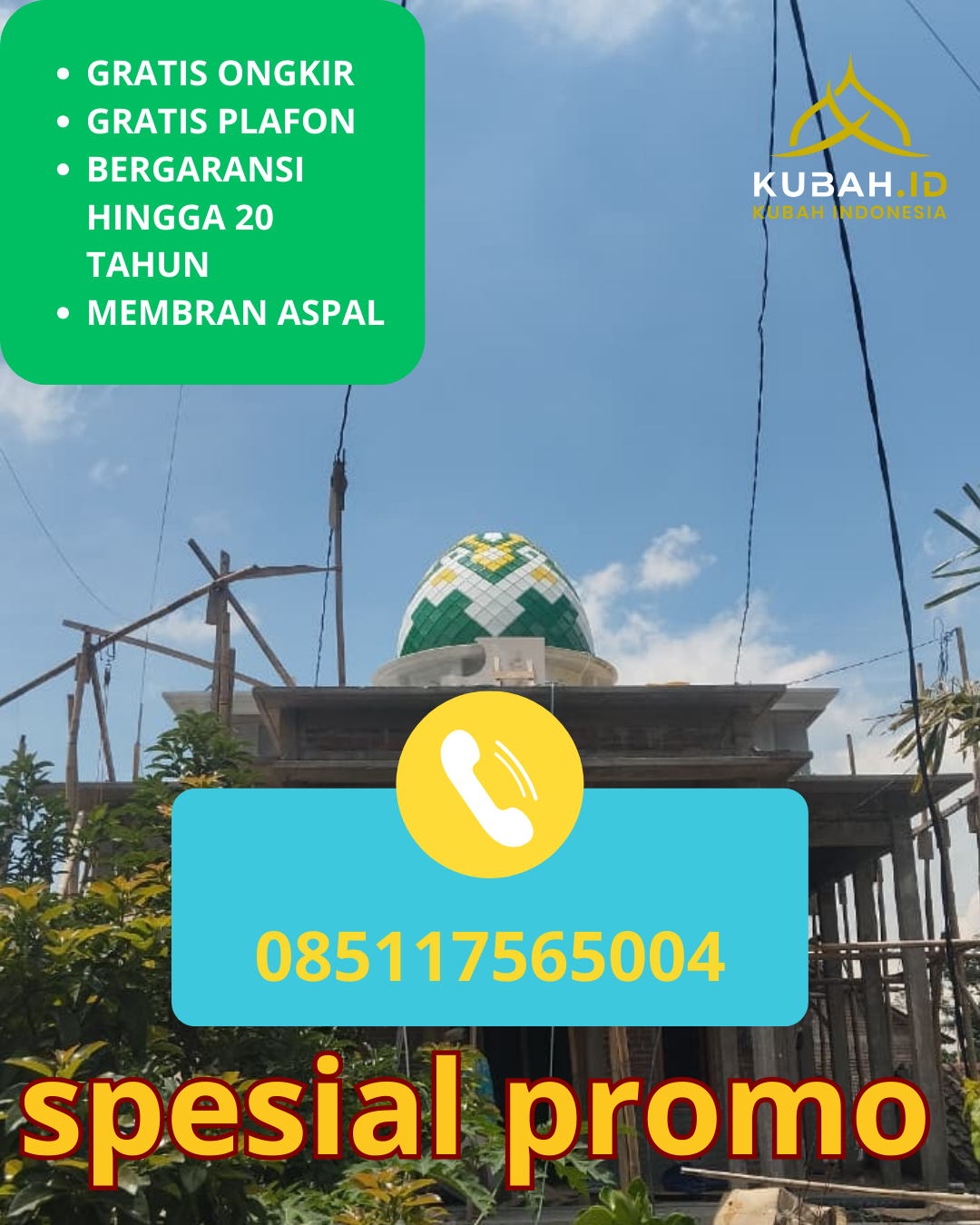 JUAL KUBAH MASJID GALVALUM PREMIUM DI KEC. SUKALUYU, KAB. CIANJUR (WA: 085117565004)