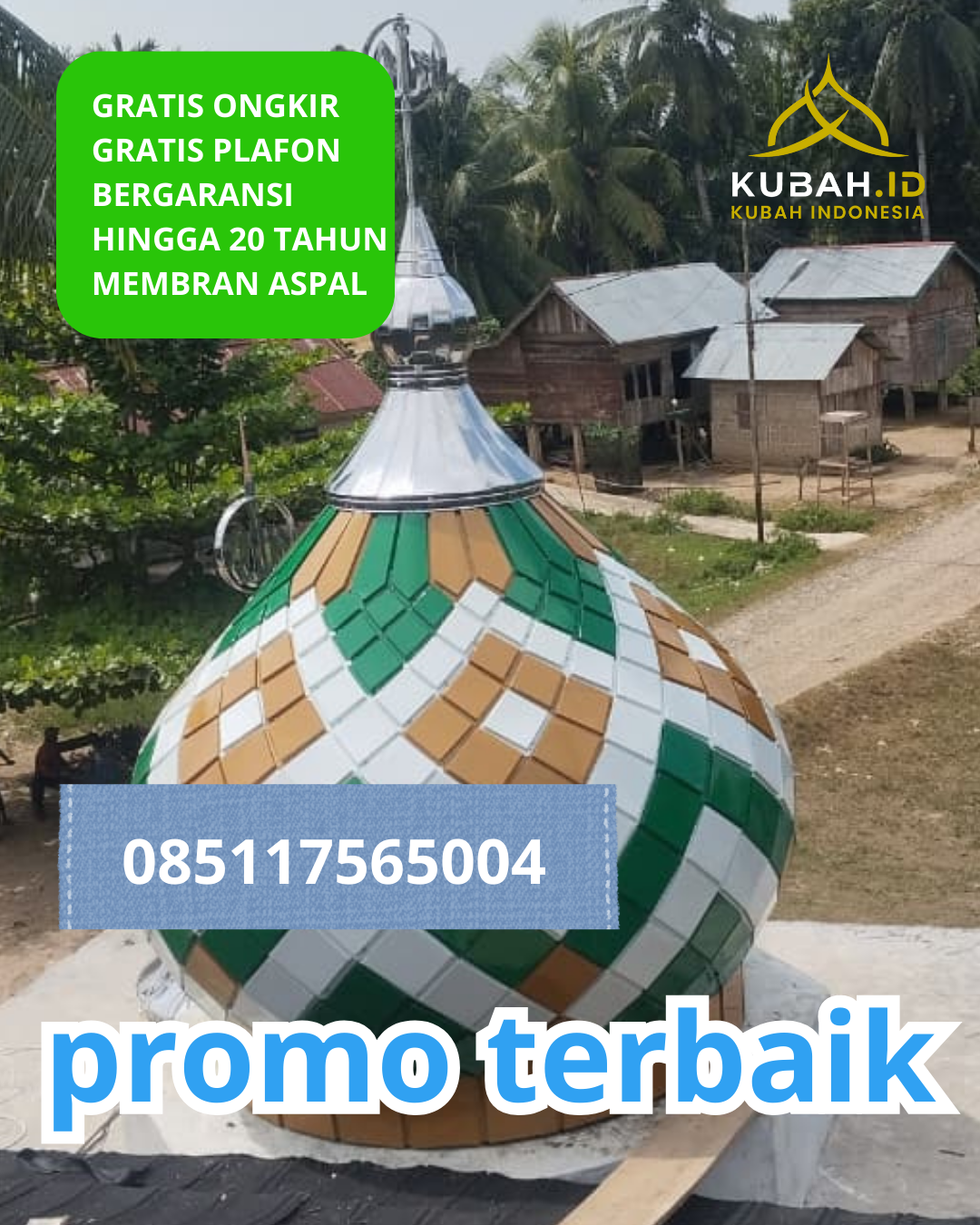 KUBAH MASJID GALVALUME BERKUALITAS BERGARANSI DI KEC. SARONGGI, KAB. SUMENEP, JAWA TIMUR (WA: 085117565004)