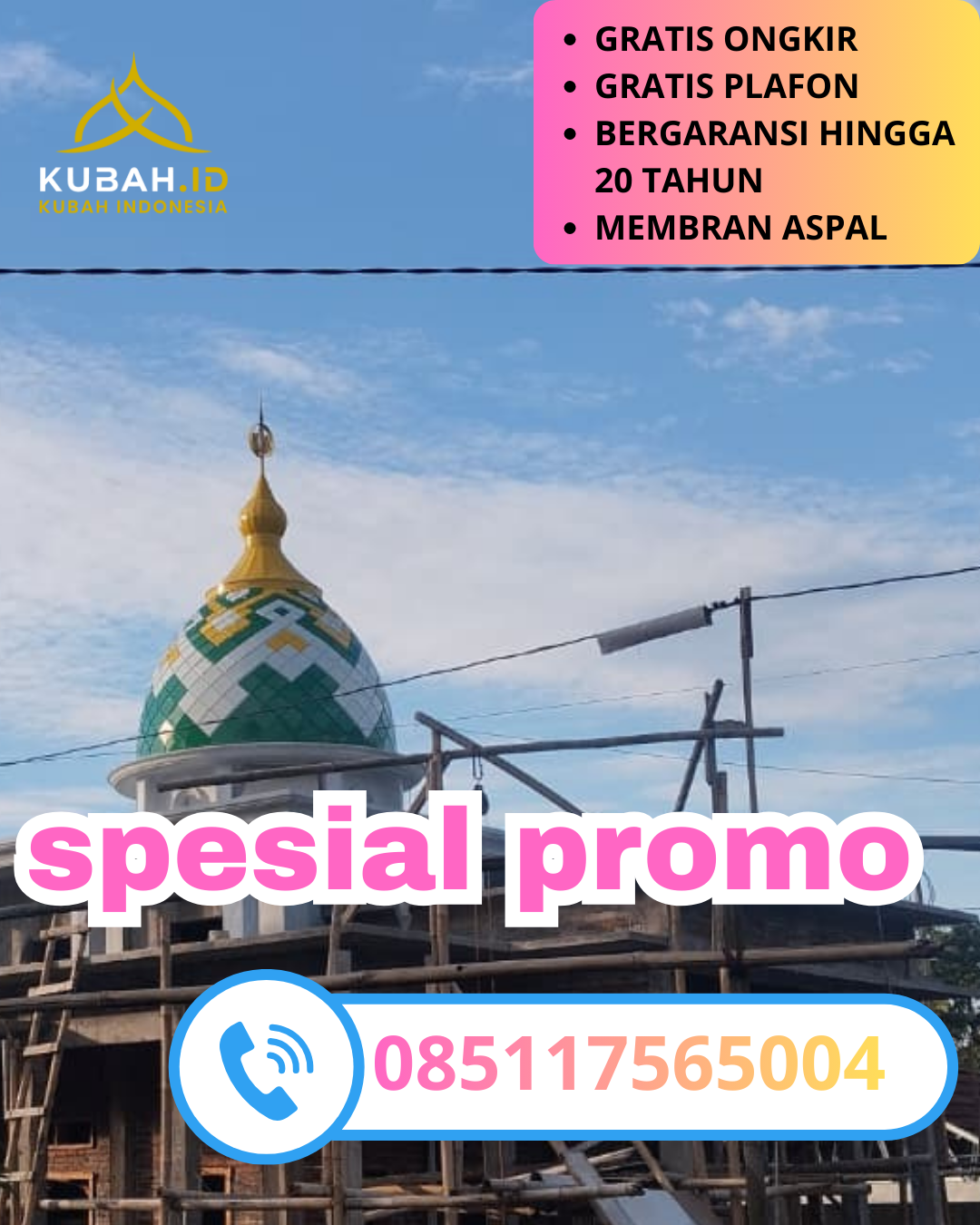 JUAL KUBAH MASJID GALVALUME PREMIUM DI KEC. KARANGAN, KAB. TRENGGALEK, JAWA TIMUR (WA: 085117565004)