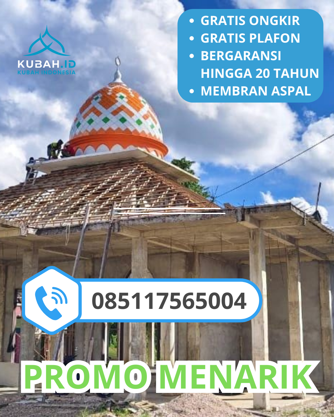 JUAL KUBAH MASJID BAHAN GALVALUM TAHAN LAMA DI KEC. SUBANG, KAB. SUBANG, JAWA BARAT (WA: 085117565004)