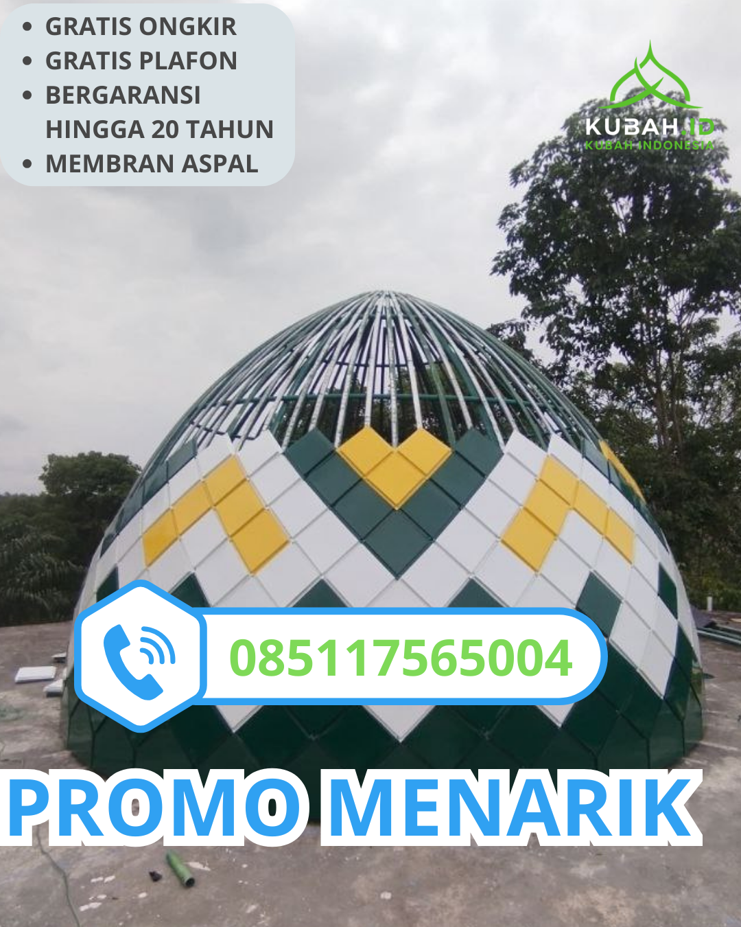 KUBAH MASJID GALVALUME BERKUALITAS BERGARANSI DI KEC. MANYAR, KAB. GRESIK, JAWA TIMUR (WA: 085117565004)
