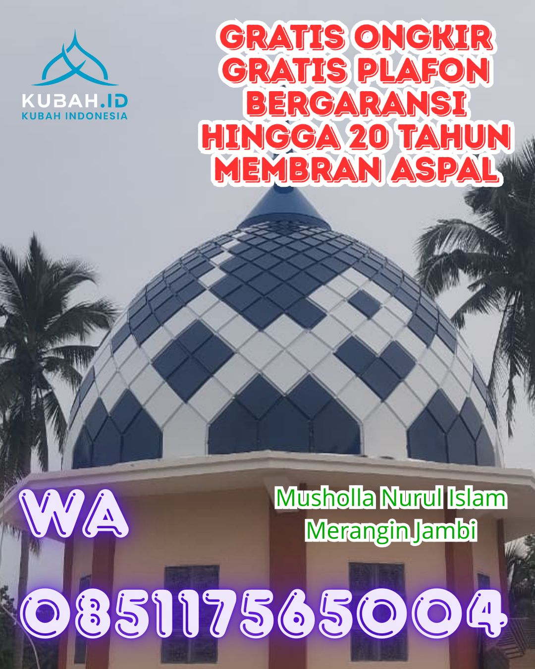 JUAL KUBAH MASJID ENAMEL PREMIUM DI BANGKO BARAT, MERANGIN, JAMBI (WA: 085117565004)
