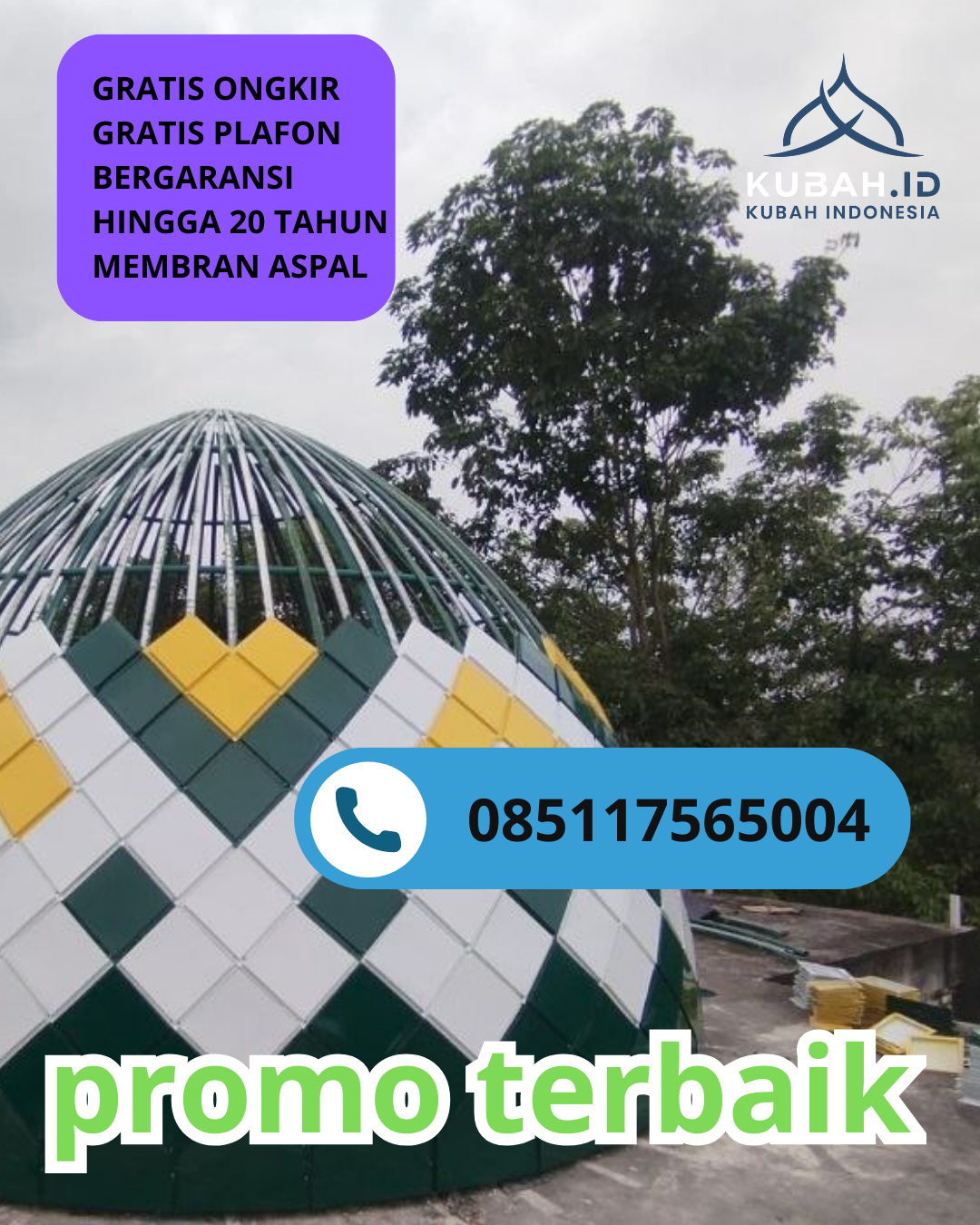 JUAL KUBAH MASJID GALVALUME TAHAN LAMA DI KEC. TANAH MERAH, KAB. BANGKALAN, JAWA TIMUR (WA: 085117565004)