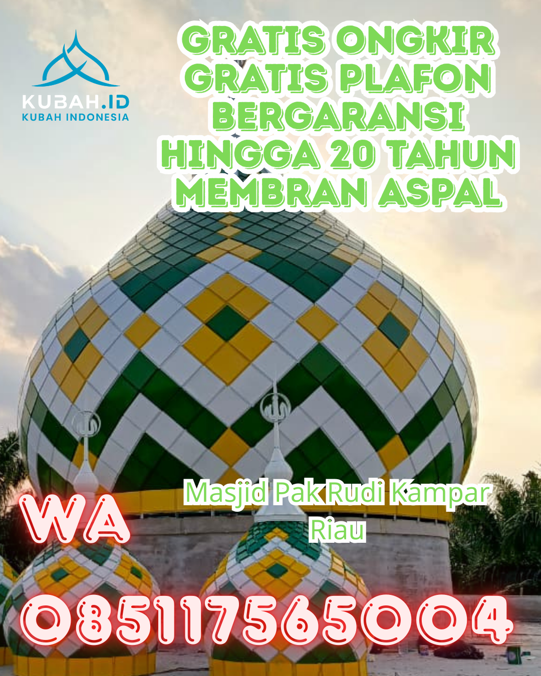JUAL KUBAH MASJID GRC PREMIUM DI PAYAKUMBUH, LIMA PULUH KOTA, SUMATERA BARAT (WA: 085117565004)