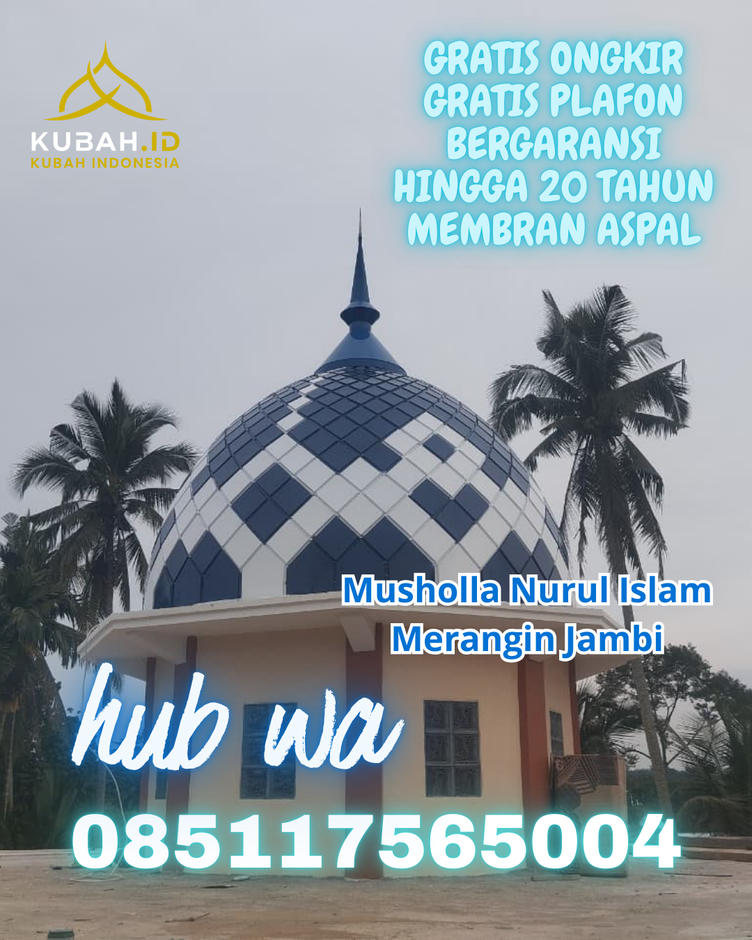 KUBAH MASJID GALVALUME DESAIN ELEGAN DI SIBUHUAN, PADANG LAWAS, SUMATERA UTARA (WA: 085117565004)