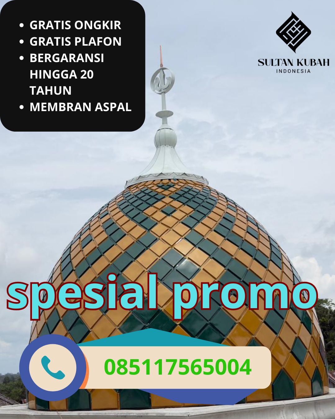 KUBAH MASJID GALVALUM HARGA TERJANGKAU DI KEC. BOGOR TENGAH, KOTA BOGOR (WA: 085117565004)