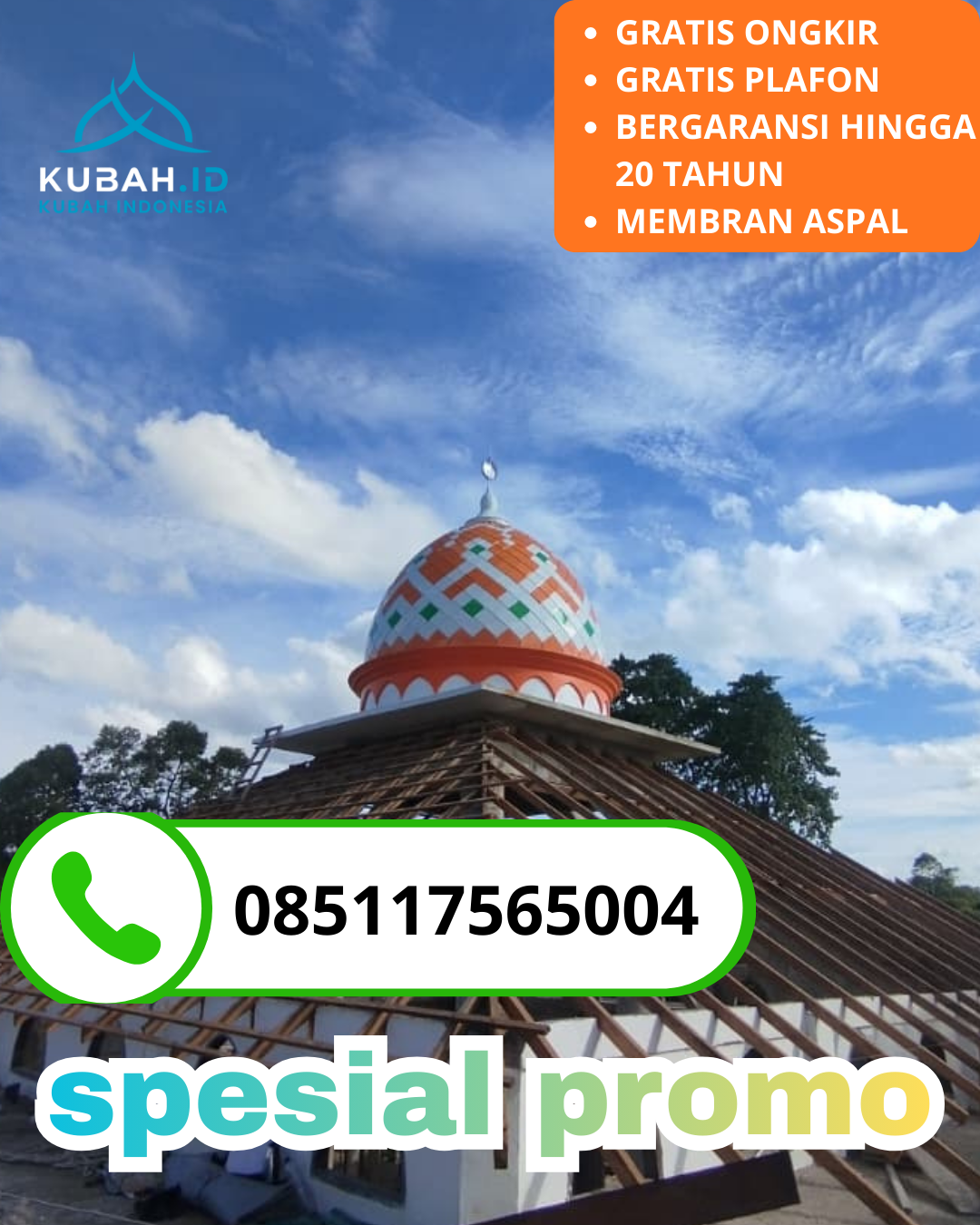 PRODUSEN KUBAH MASJID GALVALUME EKSKLUSIF DI KEC. SEDAYU, KAB. BANTUL, DI YOGYAKARTA (WA: 085117565004)