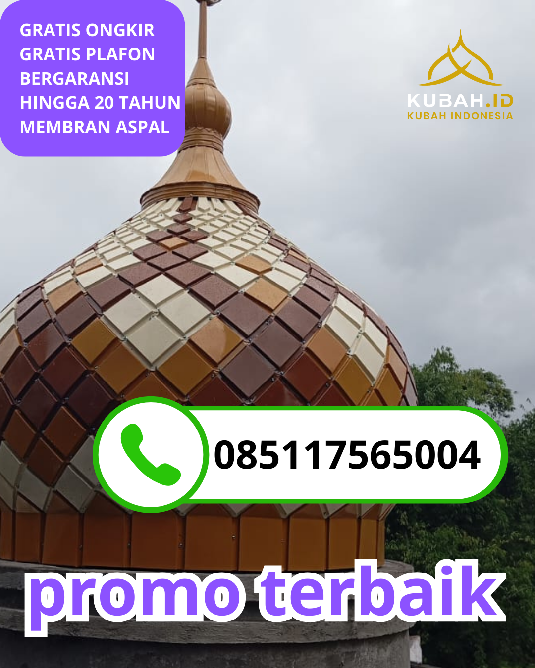 JUAL KUBAH MASJID GALVALUME PREMIUM DI KEC. PRIGEN, KAB. PASURUAN, JAWA TIMUR (WA: 085117565004)