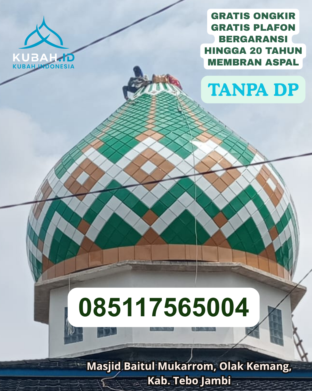 PABRIK KUBAH MASJID ENAMEL BERKUALITAS KEC. MOTOLING KAB. MINAHASA SELATAN PROV. SULAWESI UTARA WA 085117565004