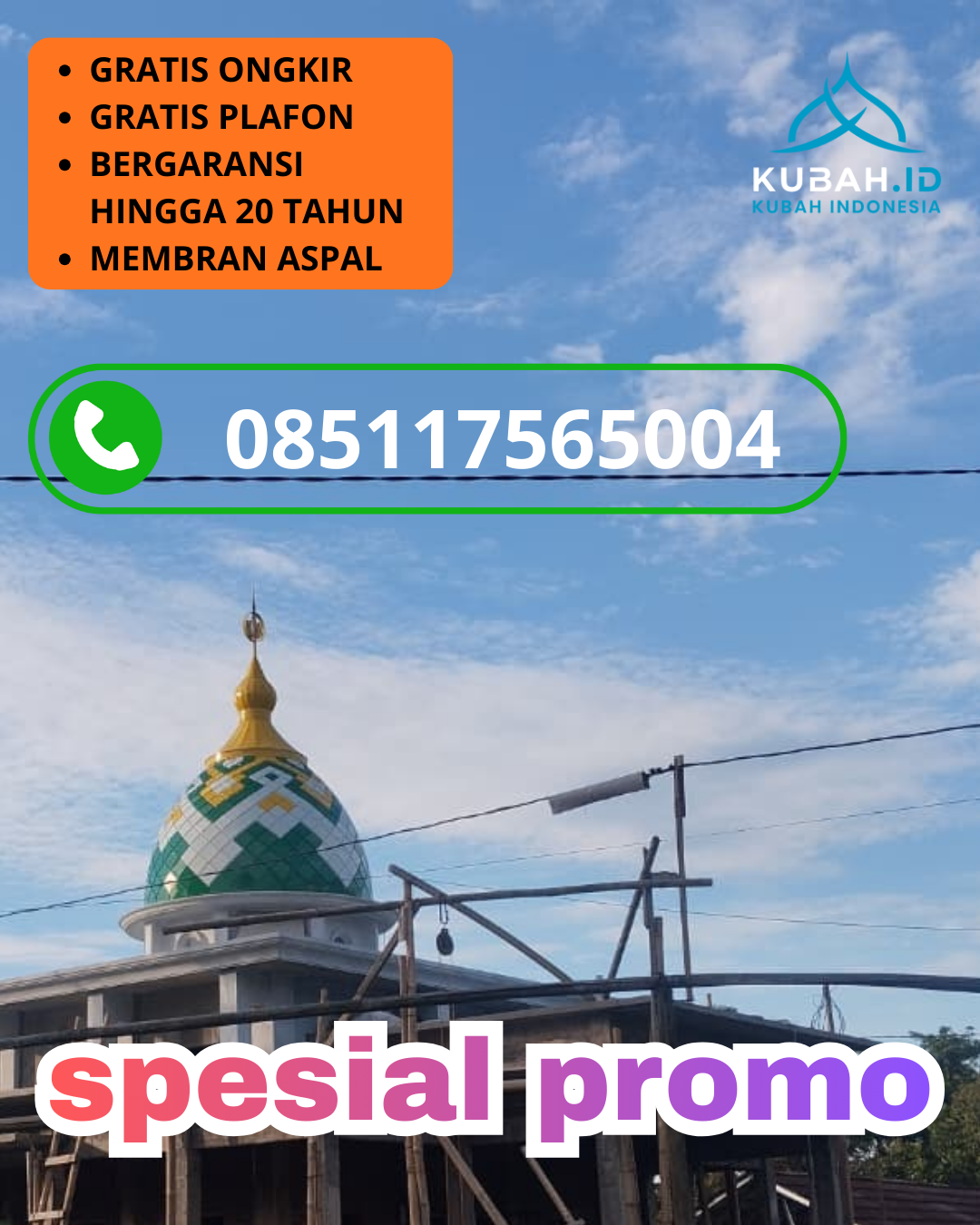 JUAL KUBAH MASJID GALVALUME PREMIUM DI KEC. BALEREJO, KAB. MADIUN, JAWA TIMUR (WA: 085117565004)