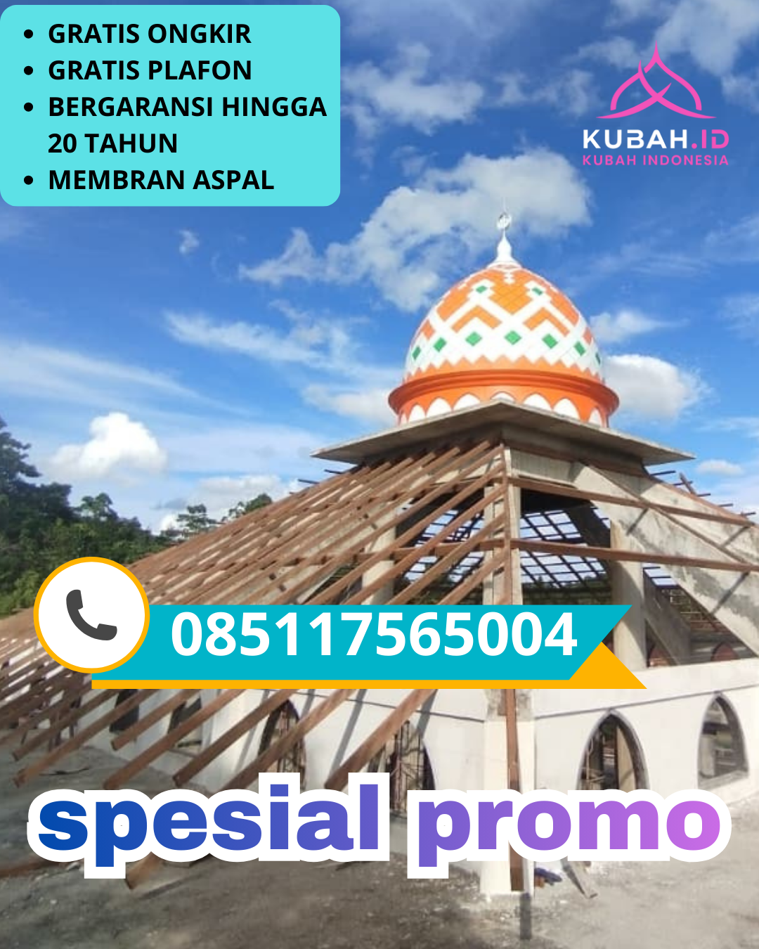 KUBAH MASJID GALVALUME BERKUALITAS BERGARANSI DI KEC. BANGUNTAPAN, KAB. BANTUL, DI YOGYAKARTA (WA: 085117565004)