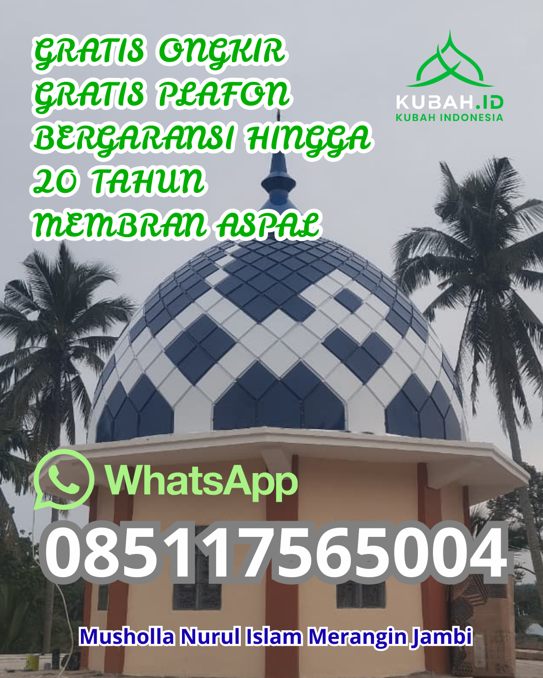KUBAH MASJID ENAMEL DESAIN ELEGAN DI MUARA BULIAN, BATANGHARI, JAMBI (WA: 085117565004)