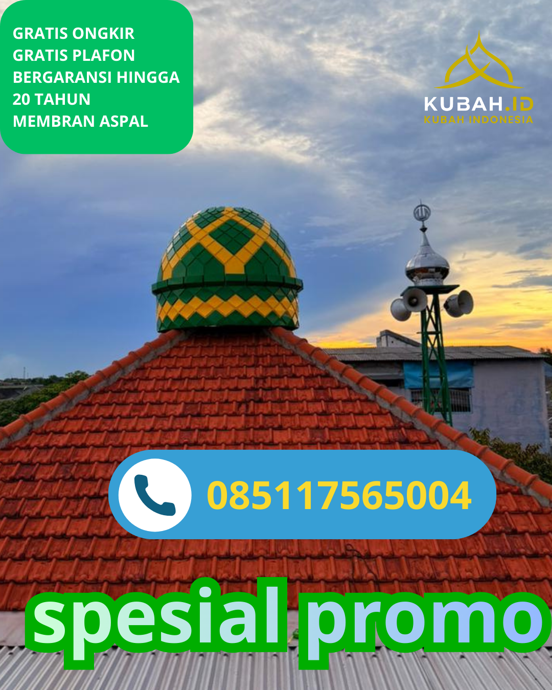 JUAL KUBAH MASJID BAHAN GALVALUM TAHAN LAMA DI KEC. CIAMIS, KAB. CIAMIS, JAWA BARAT (WA: 085117565004)