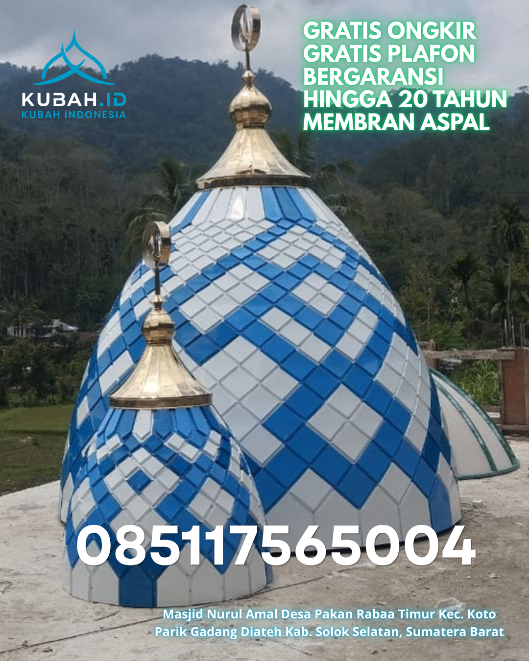JUAL KUBAH MASJID STAINLESS STEEL TAHAN LAMA DI PANGKALBALAM, PANGKALPINANG, KEPULAUAN BANGKA BELITUNG (WA: 085117565004)