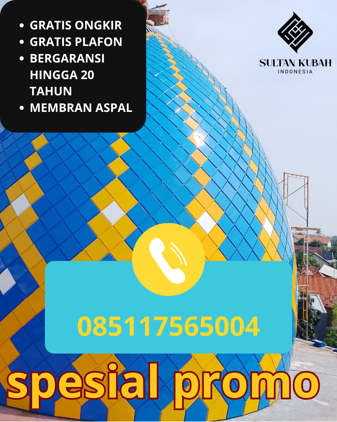 SPESIALIS KUBAH MASJID GALVALUM GARANSI RESMI DI KEC. BOGOR TIMUR, KOTA BOGOR (WA: 085117565004)