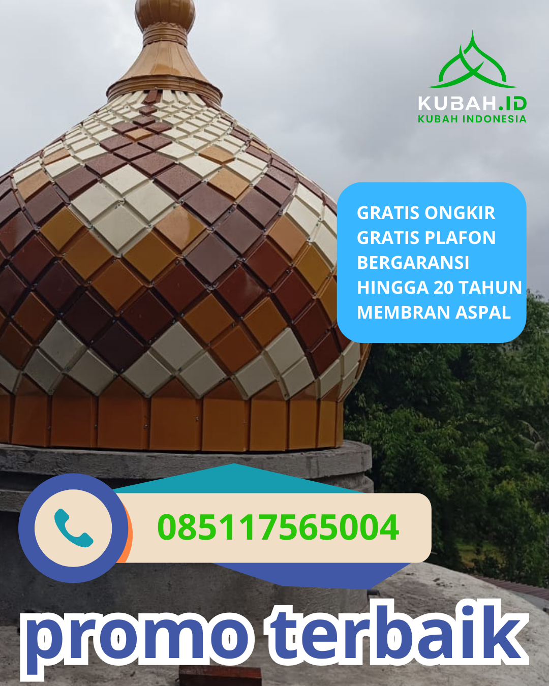 KUBAH MASJID GALVALUME BERKUALITAS BERGARANSI DI KEC. KALIANGET, KAB. SUMENEP, JAWA TIMUR (WA: 085117565004)