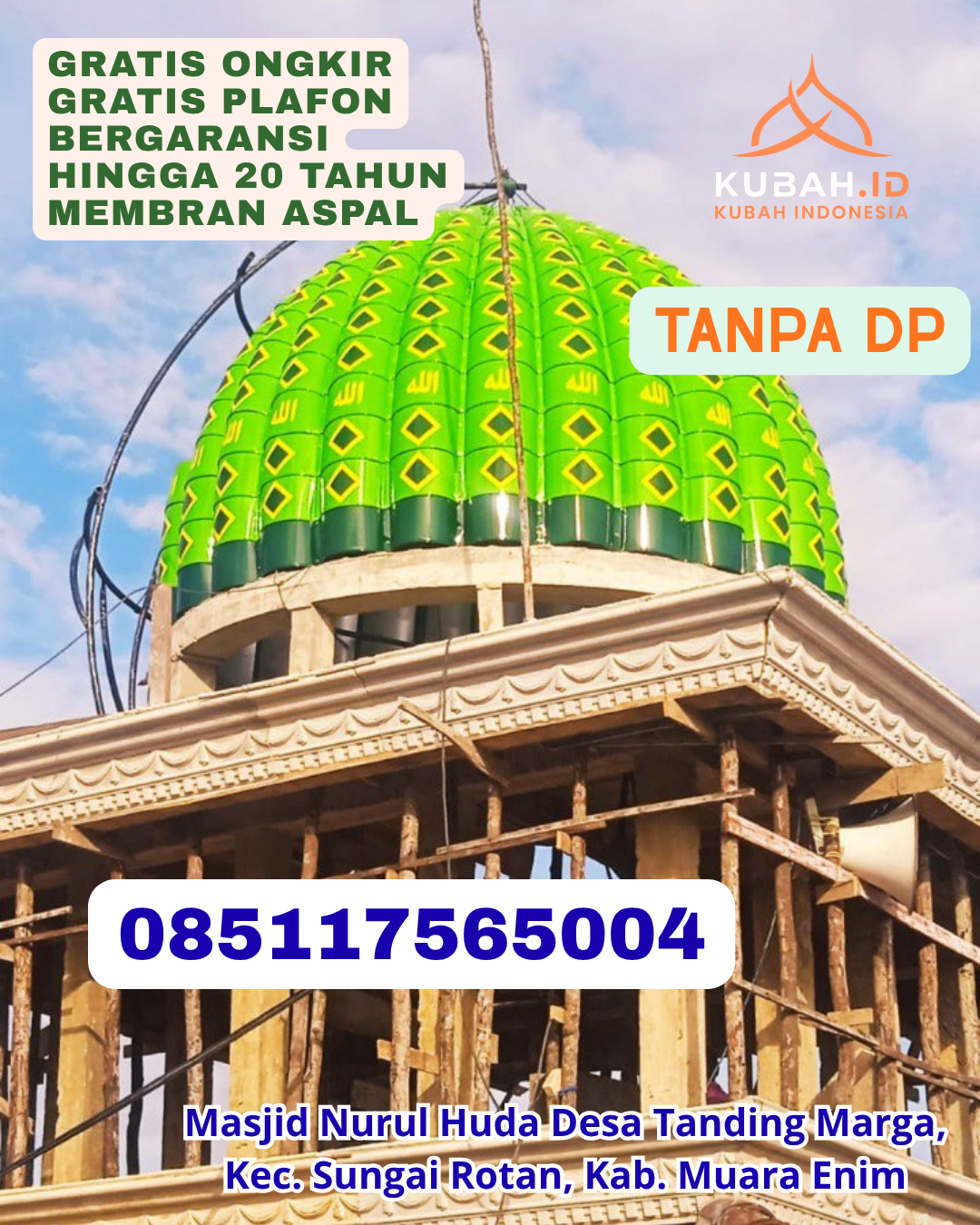 KUBAH MASJID GALVALUME DESAIN MODERN KEC. NUBATUKAN KAB. LEMBATA PROV. NTT WA 085117565004