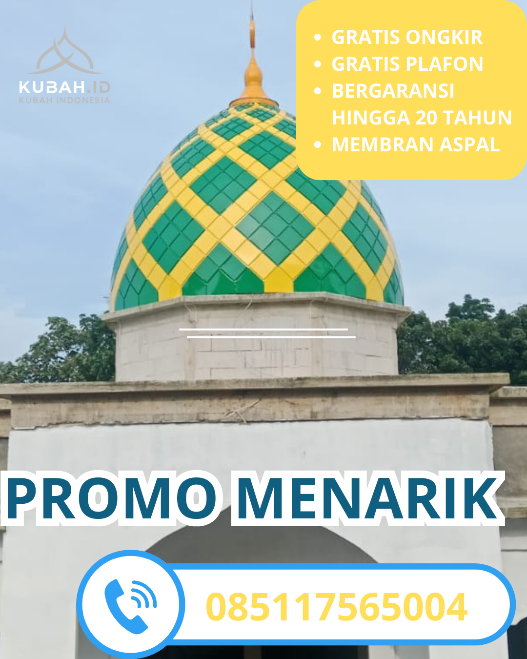 KUBAH MASJID GALVALUM HARGA TERJANGKAU DI KEC. CILEUNGSI, KAB. BOGOR (WA: 085117565004)