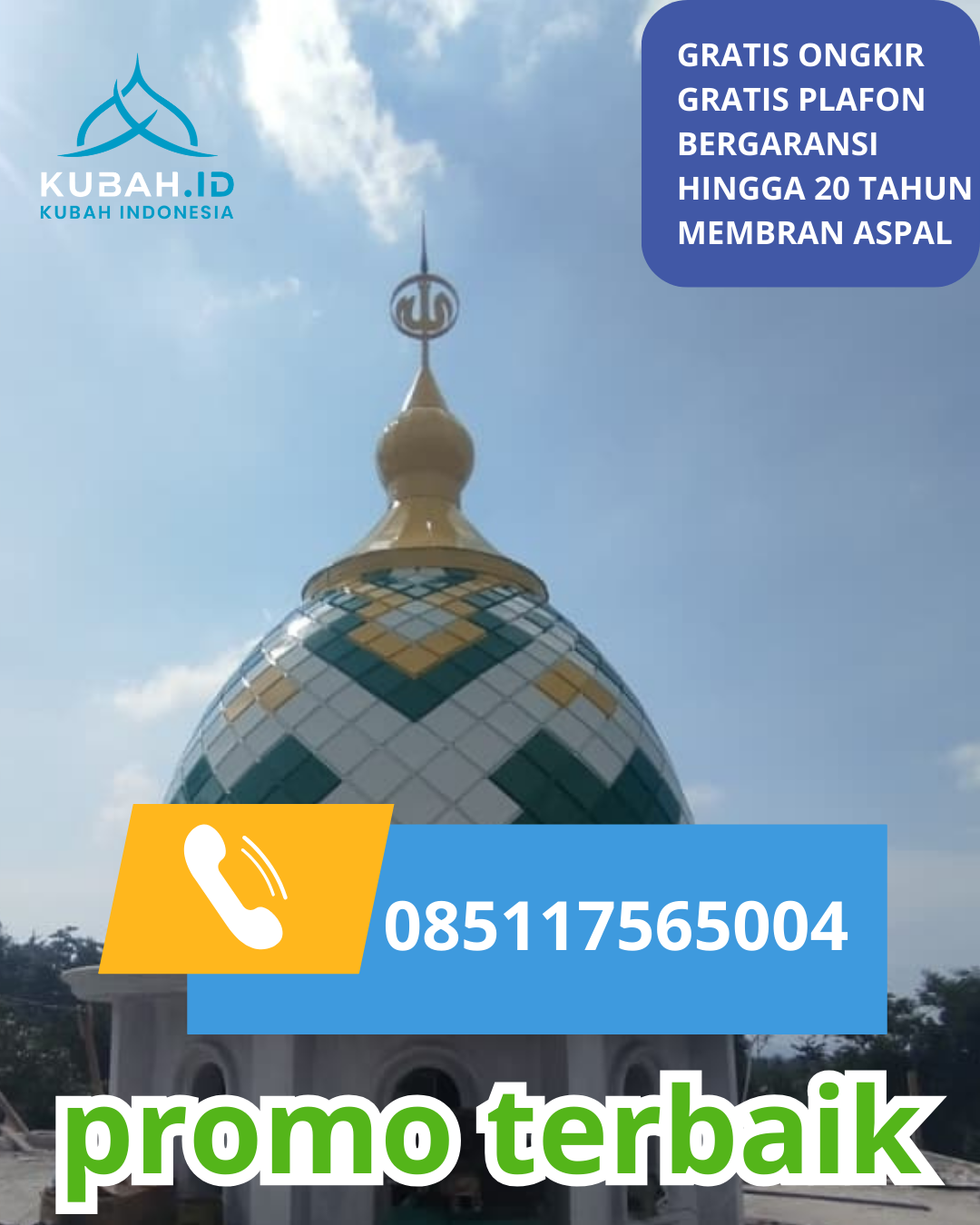 KUBAH MASJID GALVALUME BERKUALITAS BERGARANSI DI KEC. KLATEN SELATAN, KAB. KLATEN, JAWA TENGAH (WA: 085117565004)