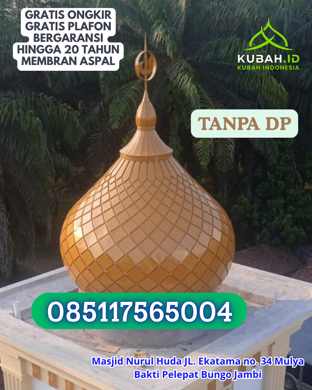 JUAL KUBAH MASJID ENAMEL WARNA EKSKLUSIF KEC. TABUNDUNG KAB. SUMBA TIMUR PROV. NTT WA 085117565004