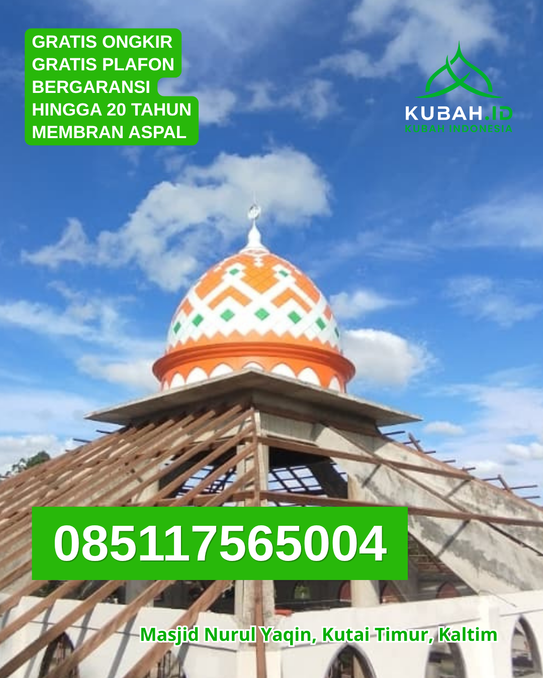 JUAL KUBAH MASJID GALVALUME HARGA TERJANGKAU KEC. BANJARMASIN TIMUR KOTA BANJARMASIN KALIMANTAN SELATAN WA 085117565004