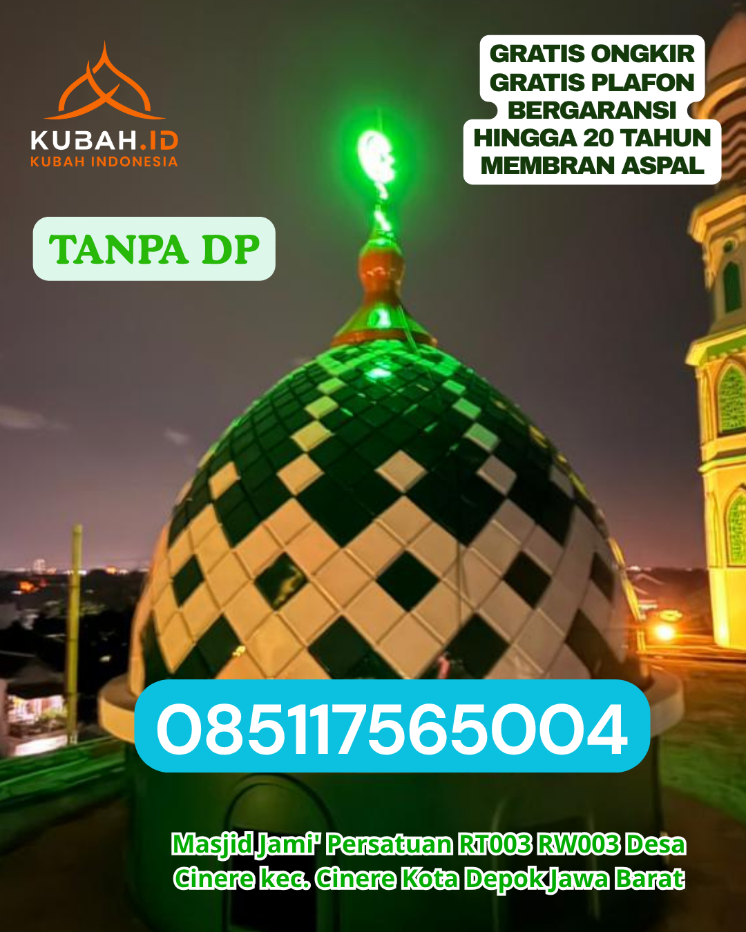 HARGA KUBAH MASJID MURAH BERKUALITAS KEC. LANGOWAN BARAT KAB. MINAHASA PROV. SULAWESI UTARA WA 085117565004