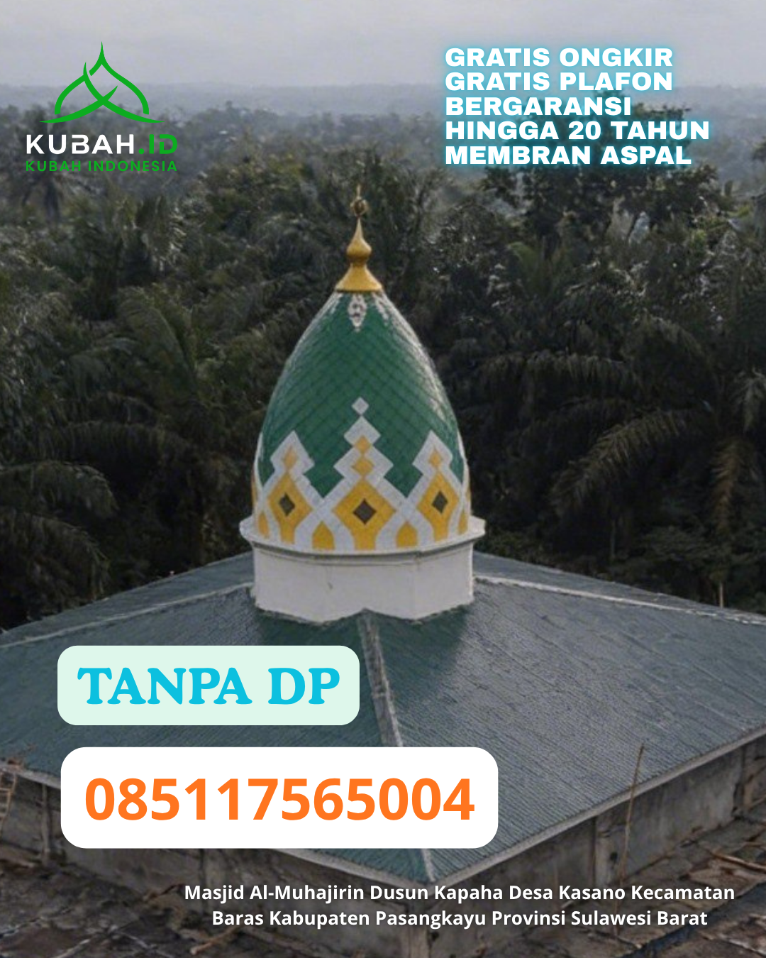 KUBAH MASJID STAINLESS STEEL PREMIUM KEC. TAKKALALLA KAB. WAJO PROV. SULAWESI SELATAN WA 085117565004