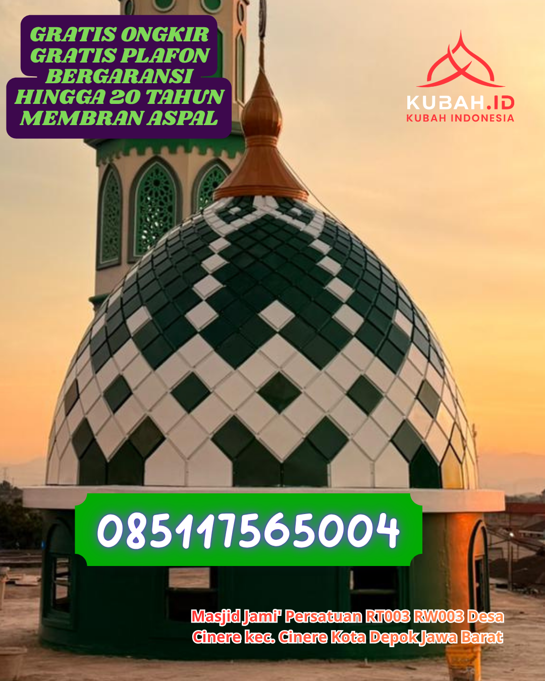 KUBAH MASJID GALVALUME HARGA TERJANGKAU DI PONTIANAK TIMUR, KOTA PONTIANAK, KALIMANTAN BARAT (WA: 085117565004)