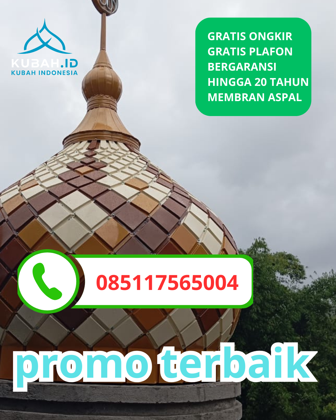 KUBAH MASJID GALVALUME BERKUALITAS BERGARANSI DI KEC. KLAMPIS, KAB. BANGKALAN, JAWA TIMUR (WA: 085117565004)