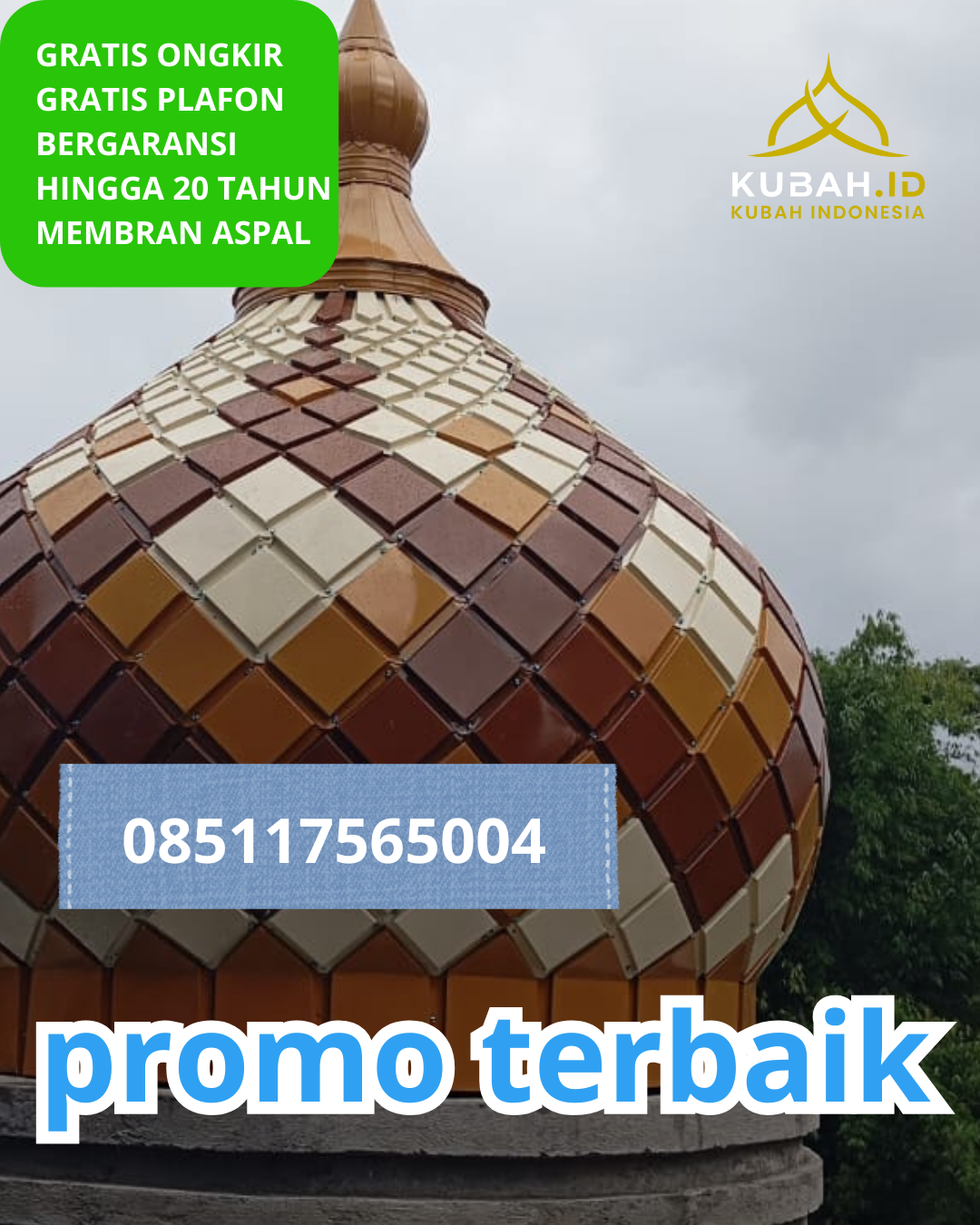 KUBAH MASJID GALVALUME HARGA TERJANGKAU DI KEC. BARON, KAB. JOMBANG, JAWA TIMUR (WA: 085117565004)