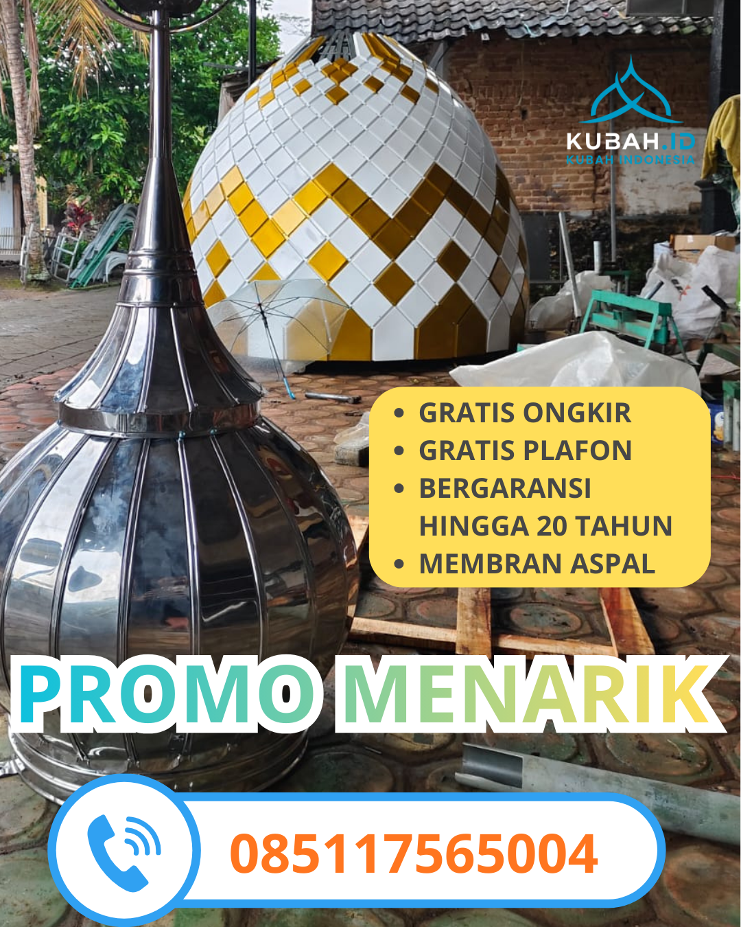 KUBAH MASJID GALVALUME BERKUALITAS BERGARANSI DI KEC. GROGOL, KAB. SUKOHARJO, JAWA TENGAH (WA: 085117565004)